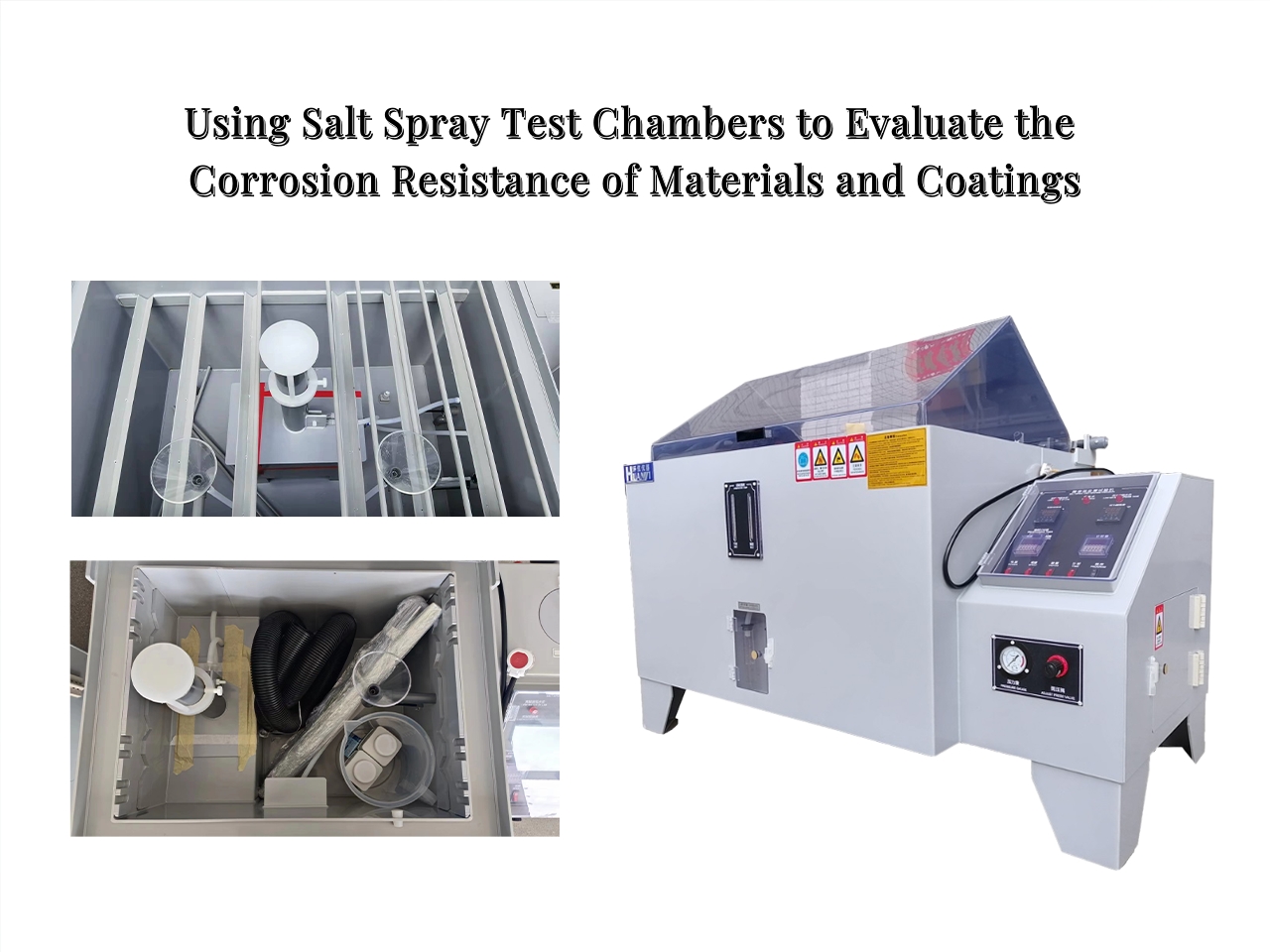 Using Salt Spray Test Chambers to Evaluate the Corrosion Resistance of Materials and Coatings