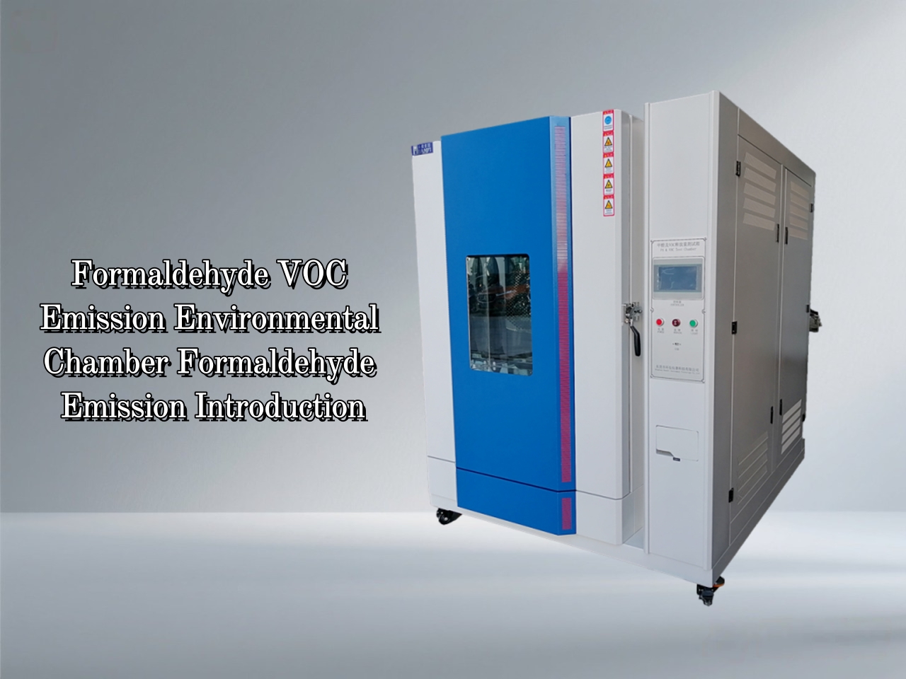 Formaldehyde VOC Emission Environmental Chamber Formaldehyde Emission Introduction