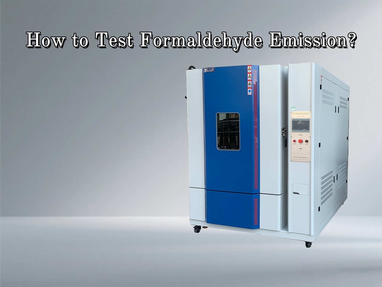 How to Test Formaldehyde Emission?
