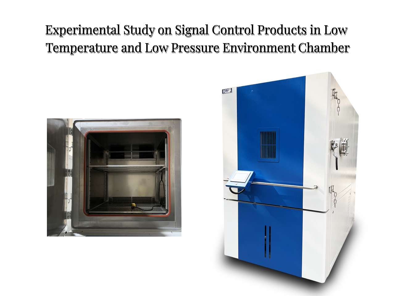 Experimental Study on Signal Control Products in Low Temperature and Low Pressure Environment Chamber